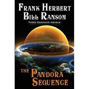 The Pandora Sequence: The Jesus Incident, The Lazarus Effect, The Ascension Fact